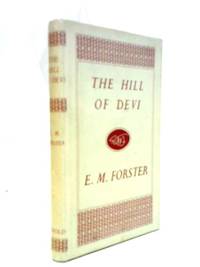 The Hill of Devi, Being Letters From Dewas State Senior