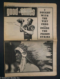 cover of Good Times: vol. 3, #46, Nov. 20, 1970: I Fought With the Viet Cong & Inside the Prison Strike