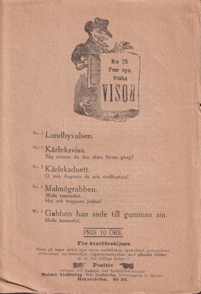 Fem nya, friska visor. [Utg. av] Malmö Visförlag.