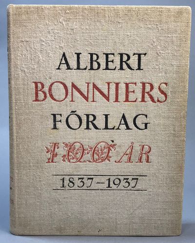 Till Albert Bonniers förlags hundraårsjubileum…