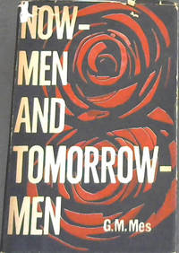 image of Now-Men and Tomorrow-Men