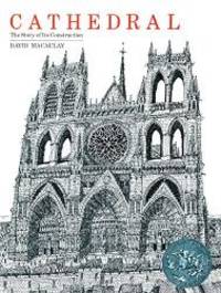 image of Cathedral: The Story Of Its Construction (Turtleback School & Library Binding Edition)