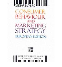 Consumer Behavior And Marketing Strategy (European): European Edition by Grunert, Klaus - 1999