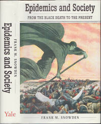 image of Epidemics and Society: From the Black Death to the Present (Open Yale Courses)