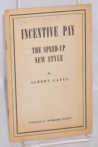 image of Incentive pay: the speed-up new style