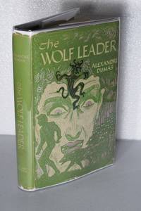 The Wolf Leader by Alexandre Dumas - First American - 1950 - from Kerkhoff Books Div KSI (SKU: 002743)