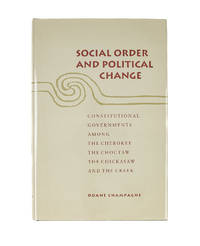 Social Order and Political Change: Constitutional Governments Among..