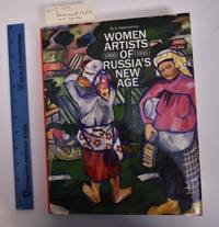 Women Artists of Russia's New Age 1900-1935