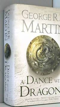 A Dance With Dragons by George R. R. Martin - 2011