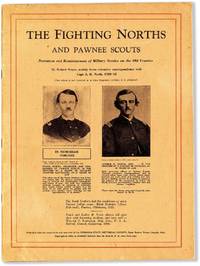 The Fighting Norths and Pawnee Scouts