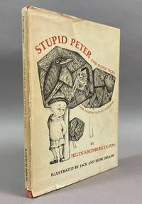 Stupid Peter: And Other Tales by Olson, Helen Kronberg, Jack Delano, and Irene Delano - 1970