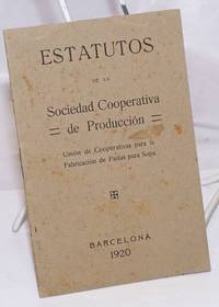 image of Estatutos de la Sociedad Cooperativa de Produccion. Union de Cooperativas para la Fabricacion de Pastas para Sopa