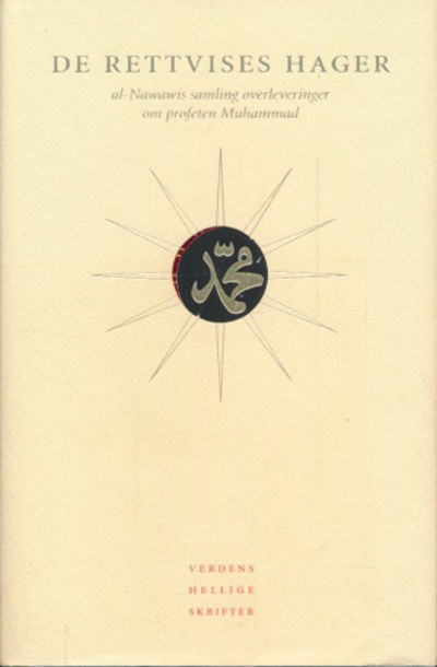 DE RETTVISES HAGER.  al-Nawawis samling…