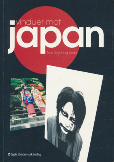 Vinduer mot Japan. Perspektiver pÃ¥ samfunn,…