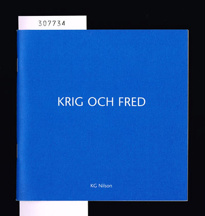 Krig och fred. 15/11 2002-26/1 2003. Västerås…