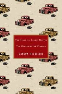 The Heart Is a Lonely Hunter / the Member of the Wedding