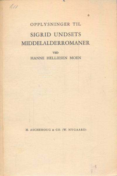 Opplysninger til Sigrid Undsets…