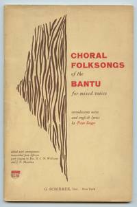 image of Chorla Folksongs of the Bantu for mixed voices: introductory notes and english lyrics by Peter Seeger