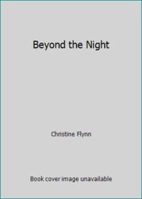 Beyond the Night