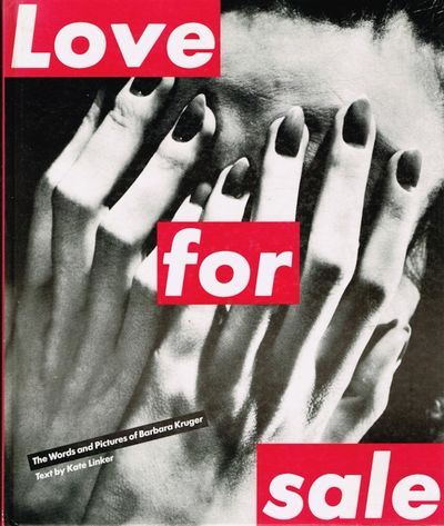 Love for Sale. Text by Kate Linker.