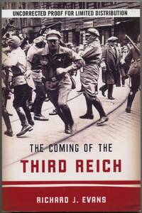 The Coming of the Third Reich: A History