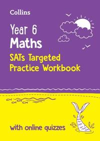 Year 6 Maths KS2 SATs Targeted Practice Workbook