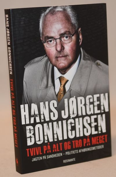 Tvivl på alt og tro på meget - jagten på…