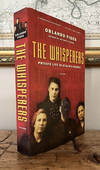 The Whisperers: Private Life in Stalin's Russia