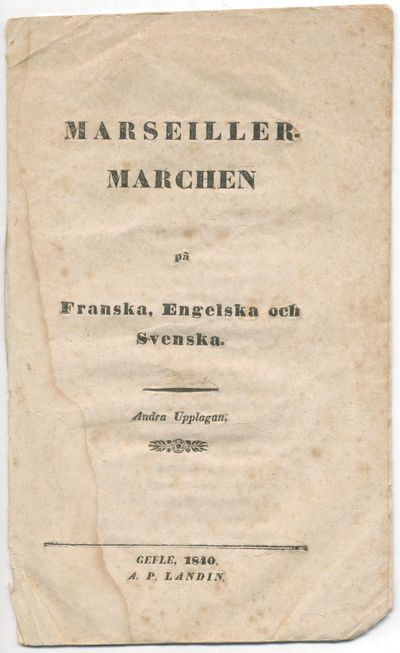 Marseiller-marchen på franska, engelska och…