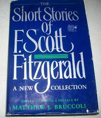 image of The Short Stories of F. Scott Fitzgerald: A New Collection