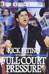 Full-Court Pressure: A Year in Kentucky Basketball