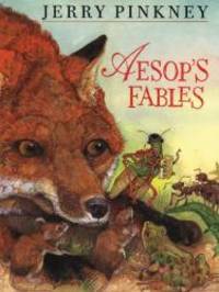 Aesop&#039;s Fables by Jerry Pinkney - 2000-05-04