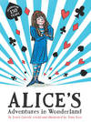 Alice's Adventures In Wonderland and Through the Looking Glass