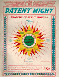 Patent Might, Volume I, No.3, August 1, 1929 by Stephens, Stephen (Editor) - 1929