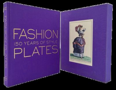 洋書 FASHION PLATES 150 YEARS OF STYLE Fashion Plates: 150 Years of Style by Calahan, April; Karen