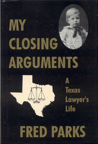 image of My Closing Arguments: A Texas Lawyer's Life