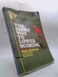 The Short Way to Lower Scoring