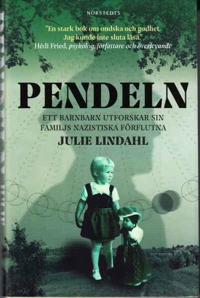 Pendeln. Ett barnbarn utforskar sin familjs…