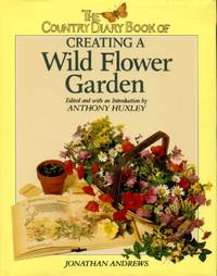 image of The Country Diary Book of Creating a Wild Flower Garden
