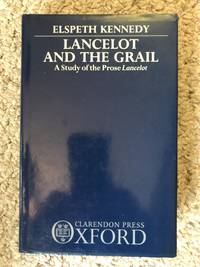 image of Lancelot and the Grail: A Study of the Prose Lancelot