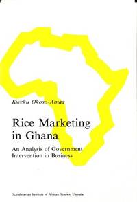 Rice Marketing in Ghana. An Analysis of…