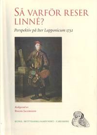 Linnés Iter Lapponicum och utforskandet av…