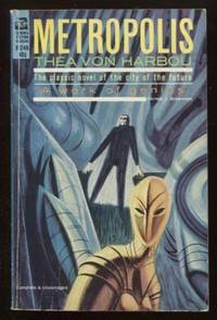 Metropolis by Von Harbou, Thea - 1963