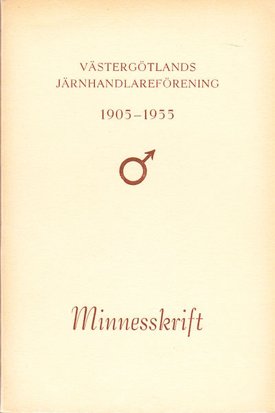 Västergötlands järnhandlareförening 1905-1955.…