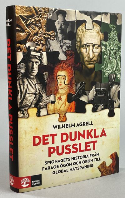 Det dunkla pusslet. Spionagets historia från…