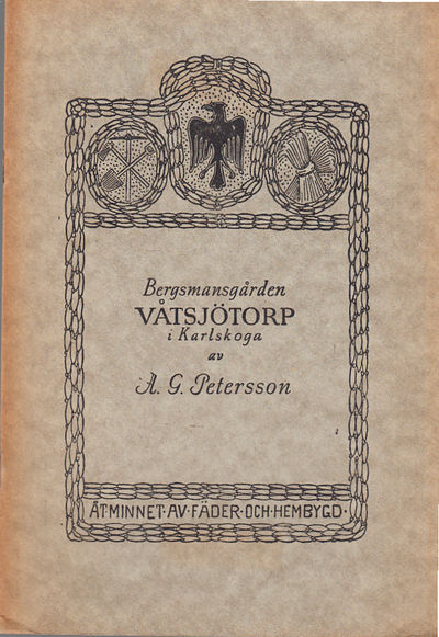 Bergsmansgården Våtsjötorp i Karlskoga. Bidrag…