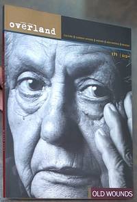 image of Overland 171: Old Wounds (Winter 2003)
