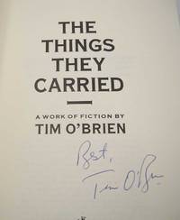 The Things They Carried: A Work of Fiction by Tim O&#39;Brien - 1990