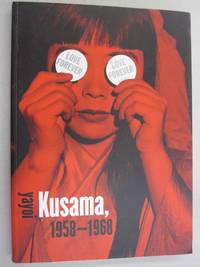 Love Forever: Yayoi Kusama  1958 1968