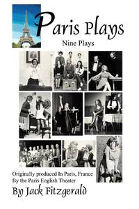 Paris Plays:Nine Plays